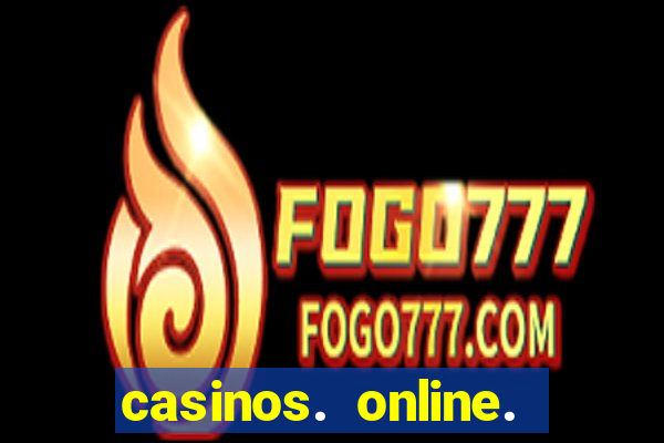 casinos. online. bonus. sem. deposito.