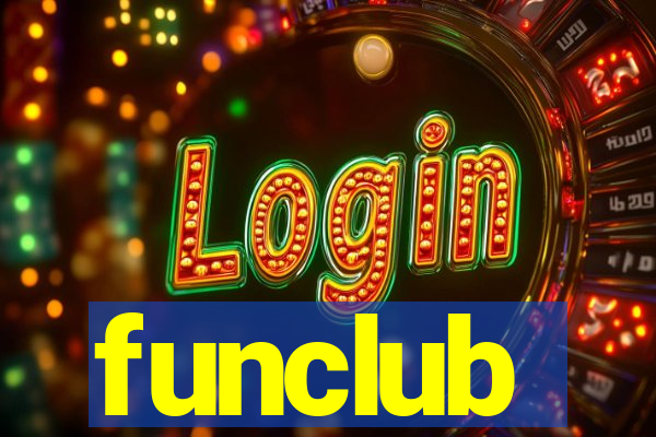 funclub