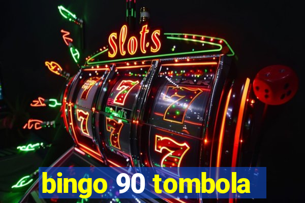 bingo 90 tombola