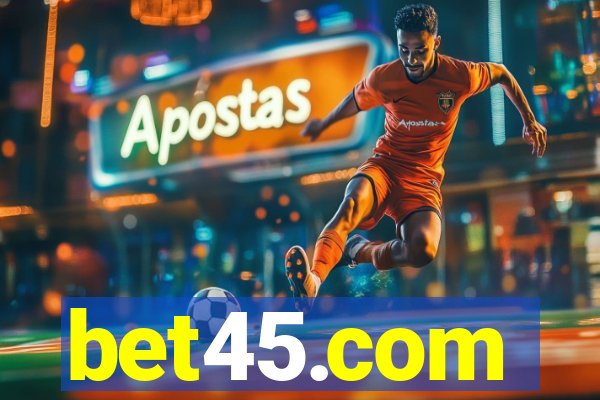 bet45.com