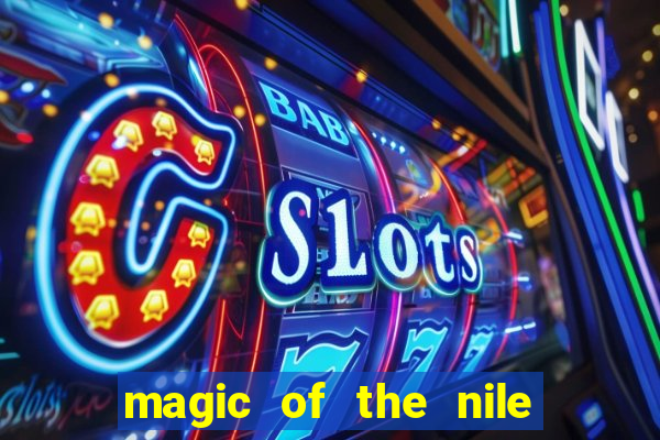 magic of the nile slot machine