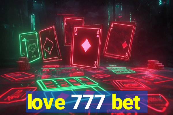 love 777 bet