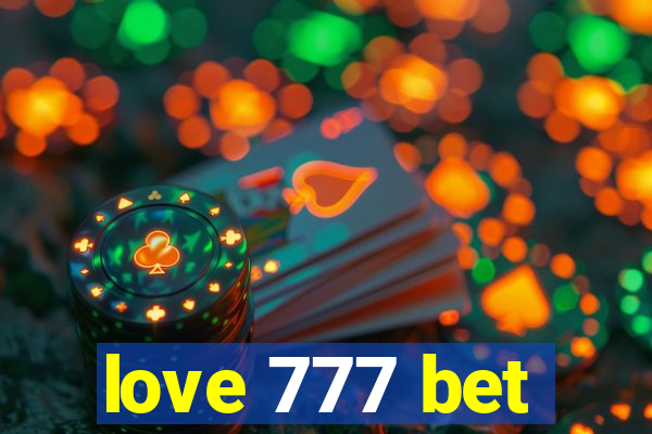 love 777 bet