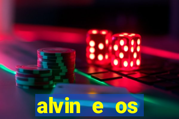 alvin e os esquilos 5