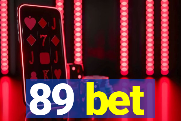 89 bet