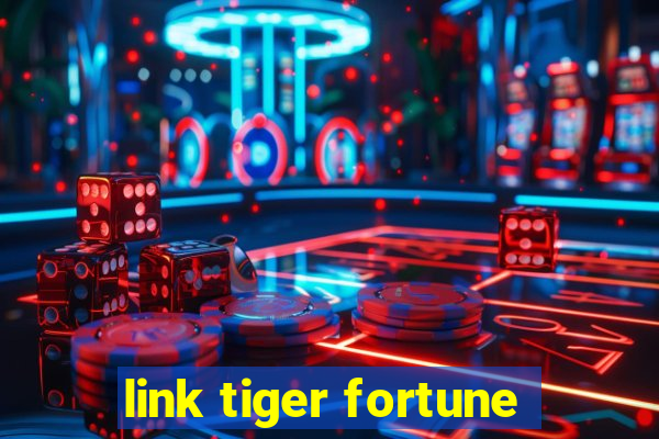 link tiger fortune