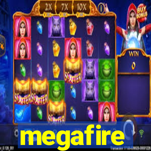 megafire