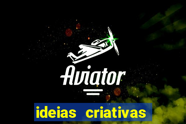 ideias criativas para aumentar a renda