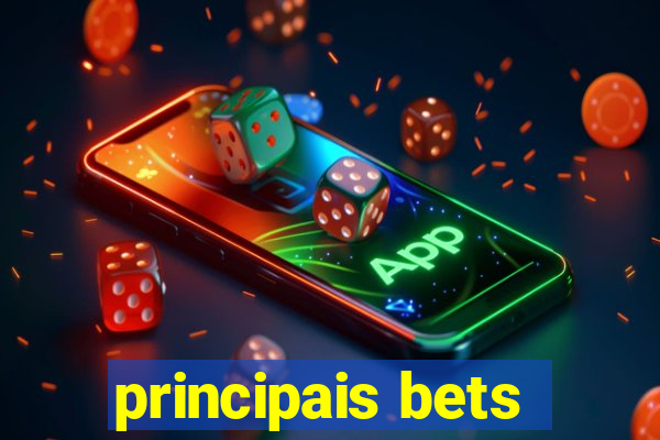 principais bets