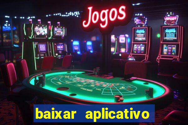 baixar aplicativo do sportingbet