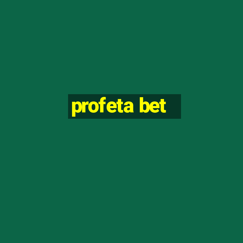 profeta bet