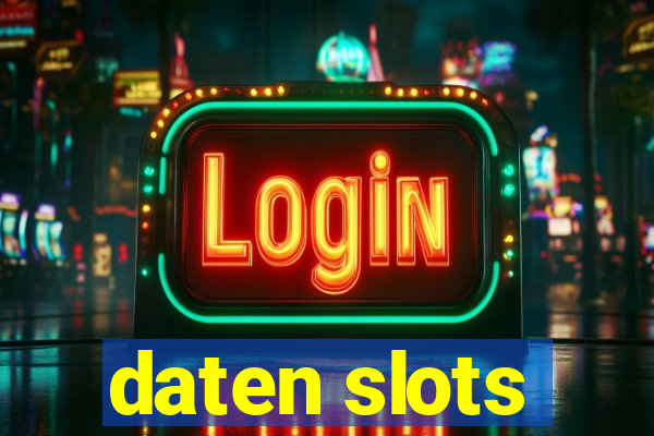 daten slots