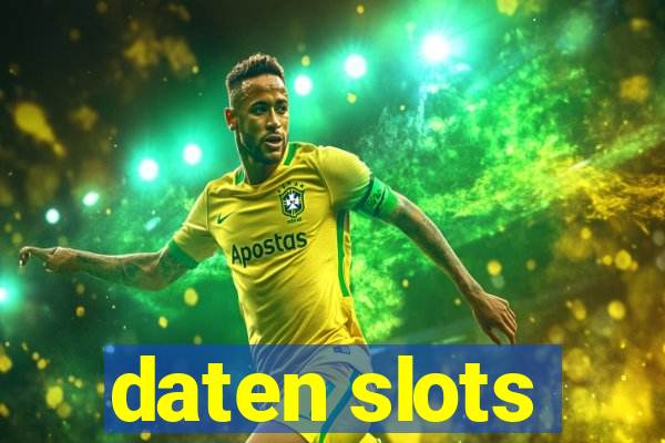 daten slots