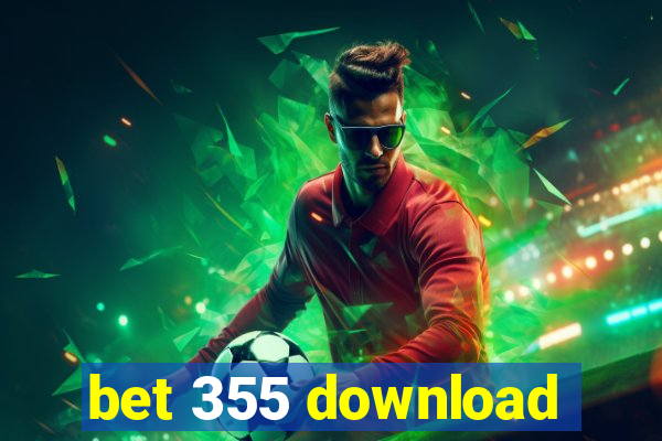 bet 355 download