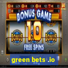 green bets .io