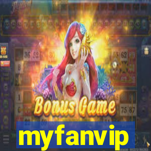 myfanvip