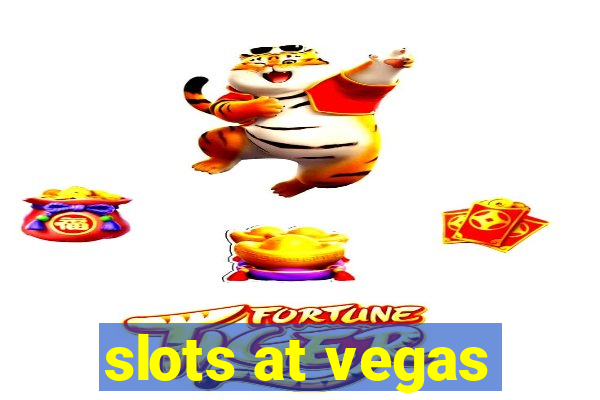 slots at vegas