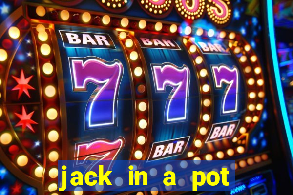 jack in a pot slot free play