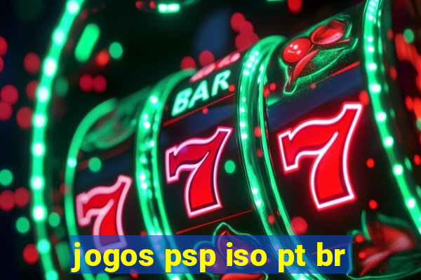 jogos psp iso pt br