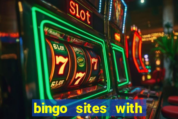 bingo sites with free signup bonus no deposit