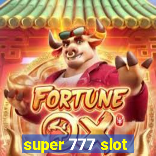 super 777 slot