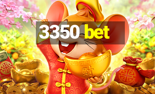 3350 bet