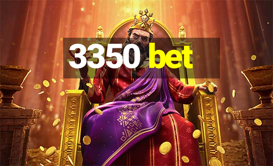 3350 bet