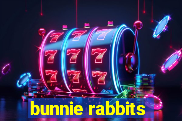 bunnie rabbits