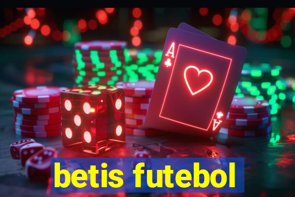 betis futebol