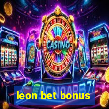 leon bet bonus