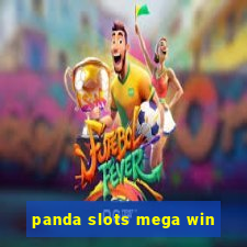 panda slots mega win