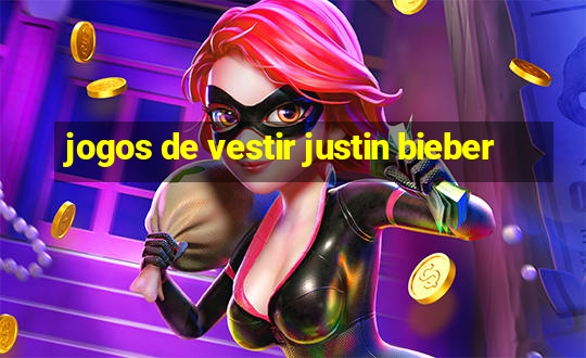 jogos de vestir justin bieber