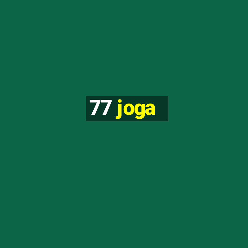 77 joga