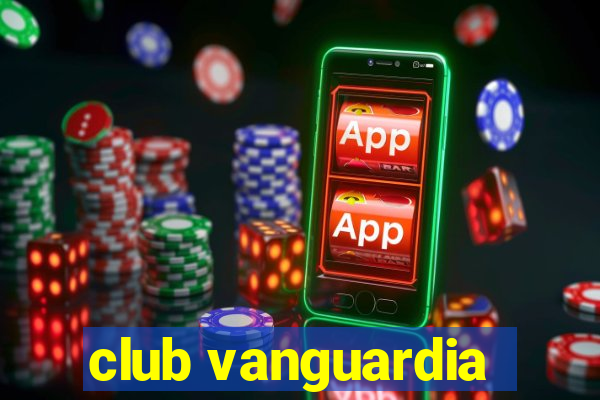 club vanguardia