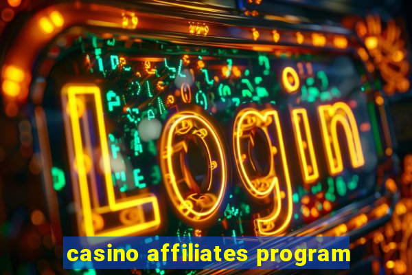 casino affiliates program