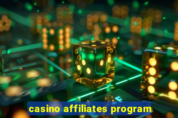 casino affiliates program