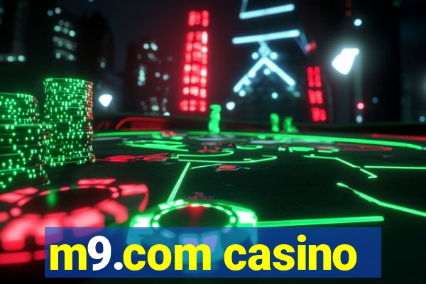 m9.com casino