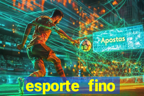 esporte fino feminino adolescente