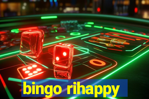 bingo rihappy