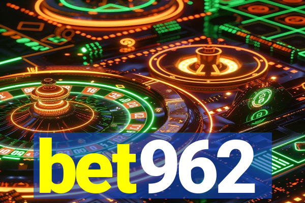 bet962