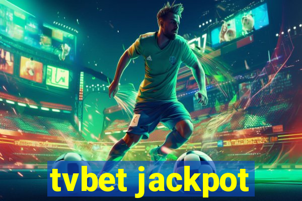 tvbet jackpot