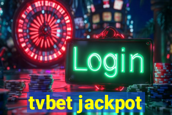 tvbet jackpot