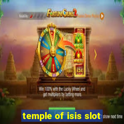 temple of isis slot