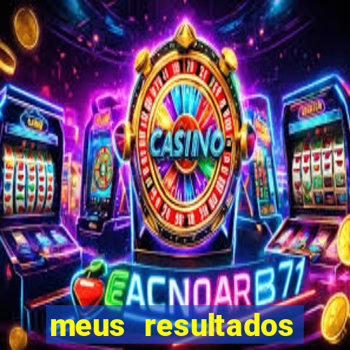 meus resultados móvel ao vivo