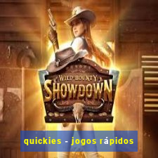 quickies - jogos rápidos