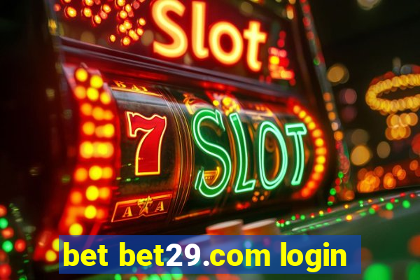 bet bet29.com login