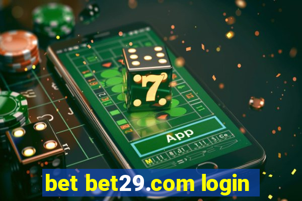 bet bet29.com login