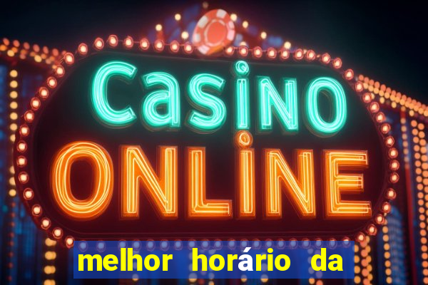 melhor horário da madrugada para jogar fortune tiger