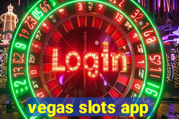 vegas slots app