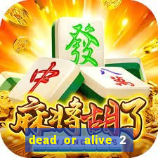 dead or alive 2 slot bonus buy